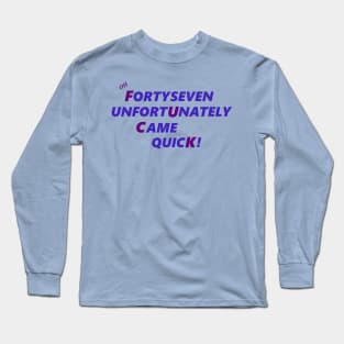 OH 47 Long Sleeve T-Shirt